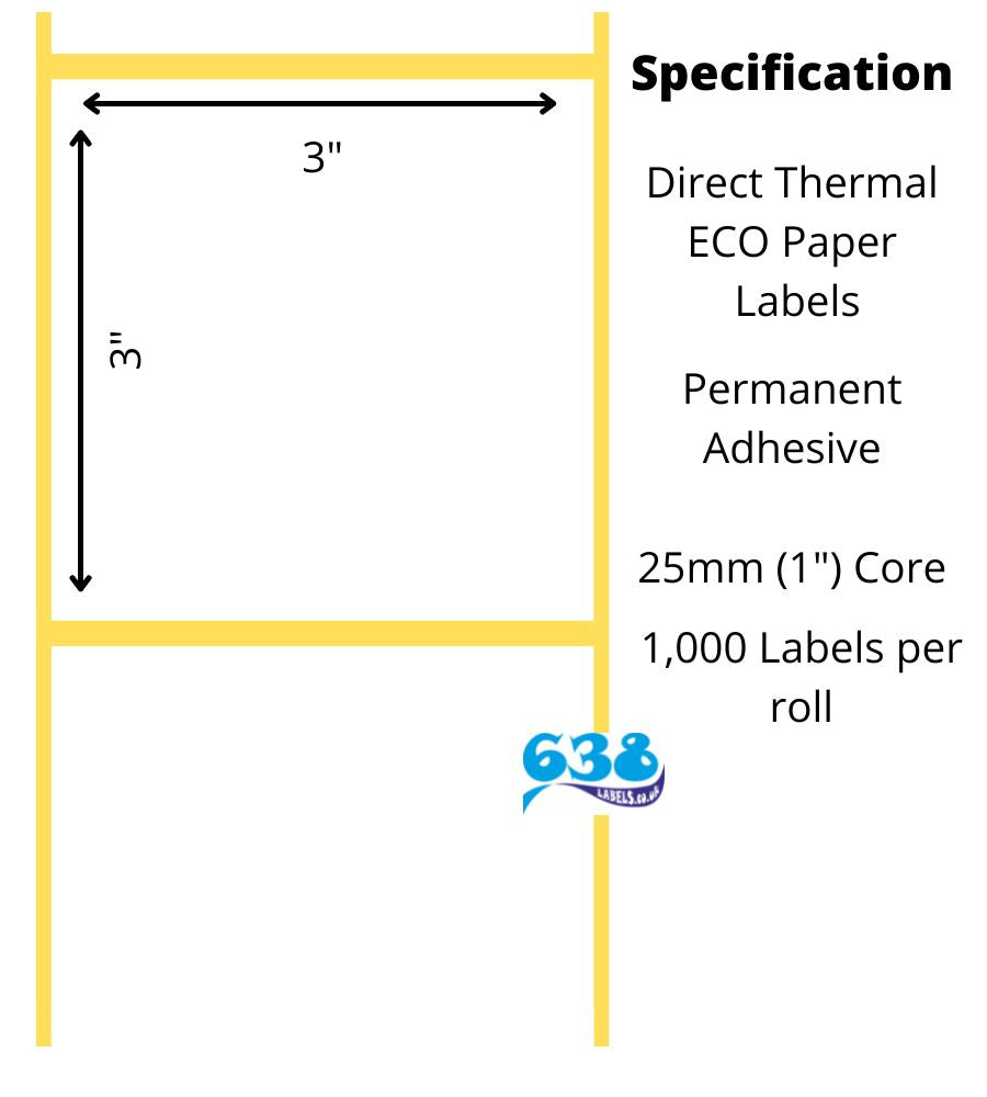 3" x 3" Direct Thermal Labels for desktop labels printers that use a 25mm (1") coreer roll
