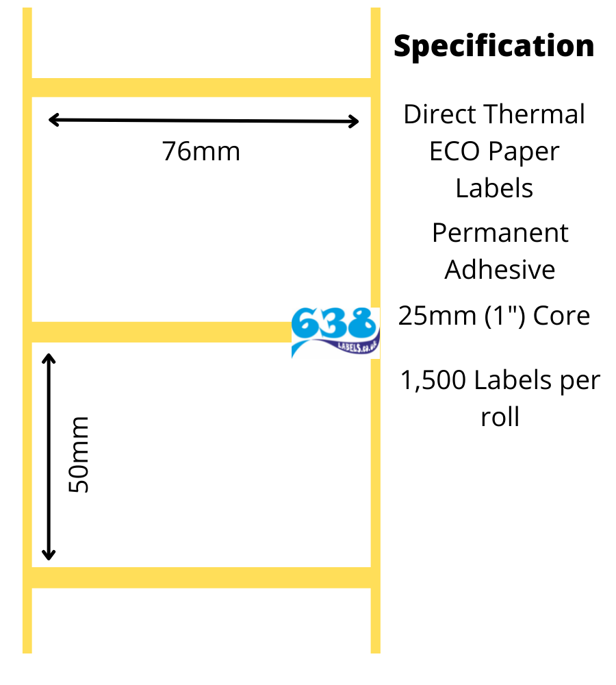76mm x 50mm Direct Thermal Labels - 9,000 Labels - 1,500 per roll on a 25mm (1") core for desktop direct thermal label printers