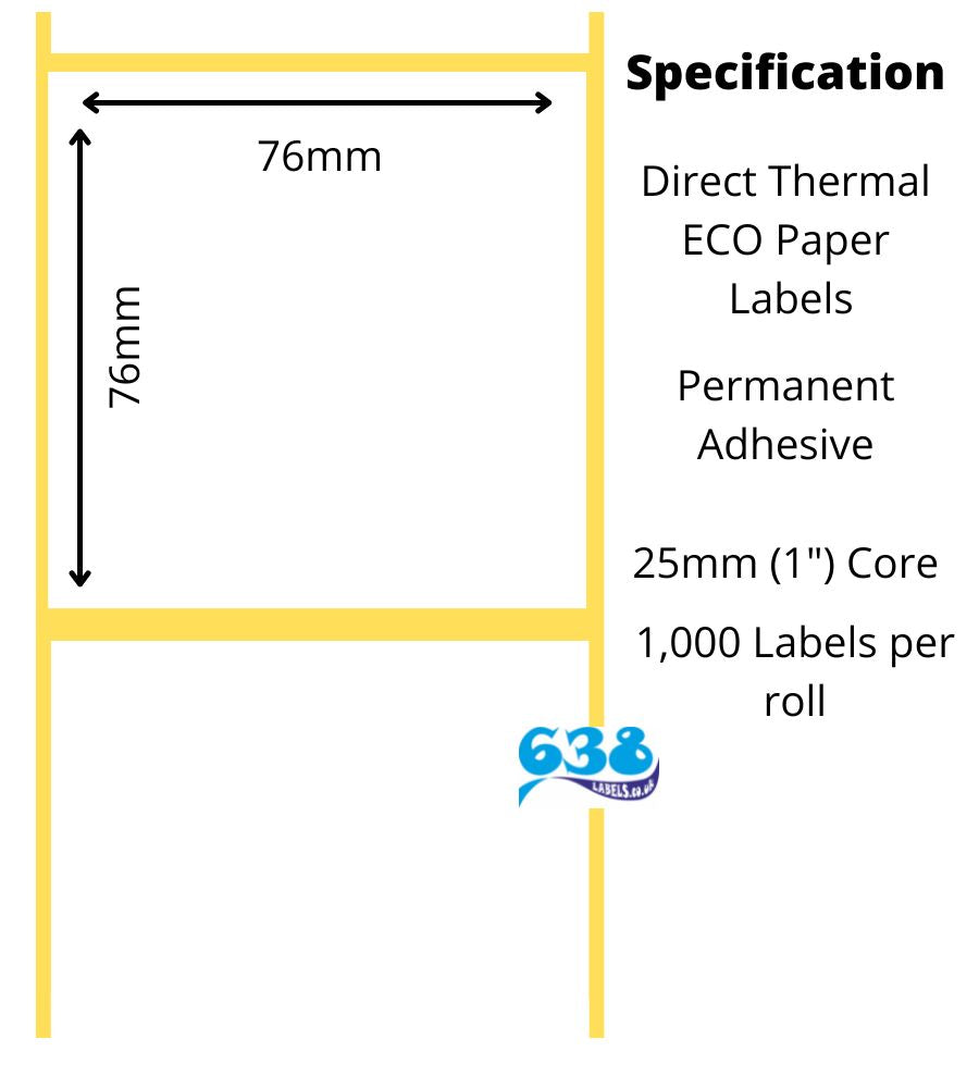 76.2 x 76.2mm Direct Thermal Labels - 25mm (1") core for use with desktop direct thermal label printers
