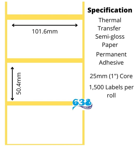 101.6 x 50.4mm Thermal Transfer Labels - Semi-Gloss Paper - 9,000 Labels - 1,500 per roll -25mm core for desktop label printers