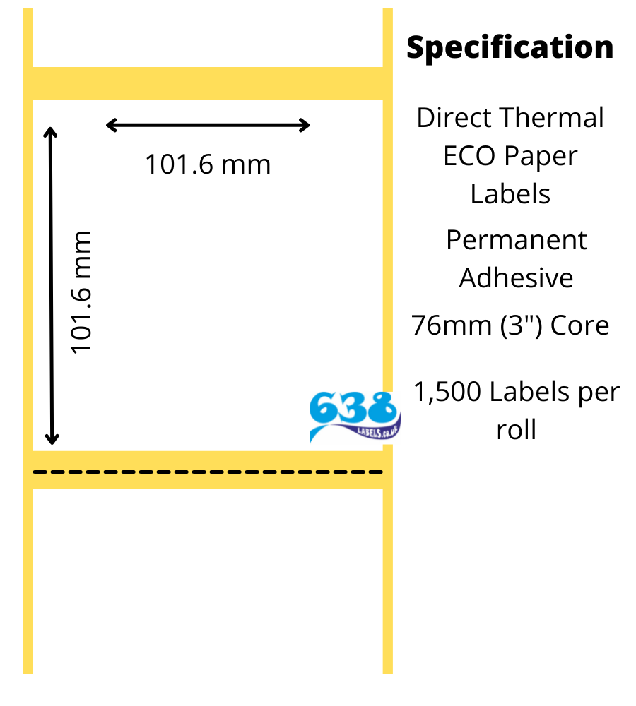 101.6 x 101.6mm Direct Thermal Labels with Perforation - 6,000 Labels - 1,500 per roll on a 76mm (3") core for industrial direct thermal label printers