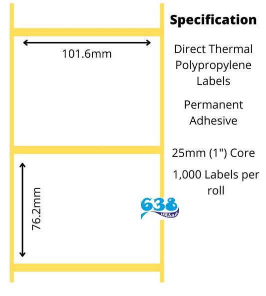 101.6 x 76.2mm Direct Thermal Polypropylene Labels - 6,000 Labels - 1,000 per roll - 25mm core for desktop label printers