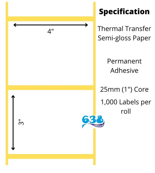 4 x 3" Thermal Transfer Labels - Semi-Gloss Paper - 6,000 Labels - 1,000 per roll - 25mm core for desktop thermal transfer label printers