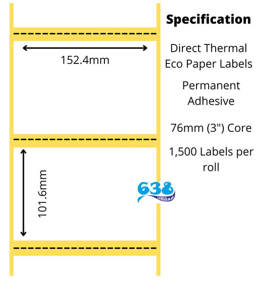 152.4 x 101.6mm Direct Thermal Labels with Perforation - 6,000 Labels - 1,500 per roll - 76mm core for Industrial Direct Thermal Label Printers
