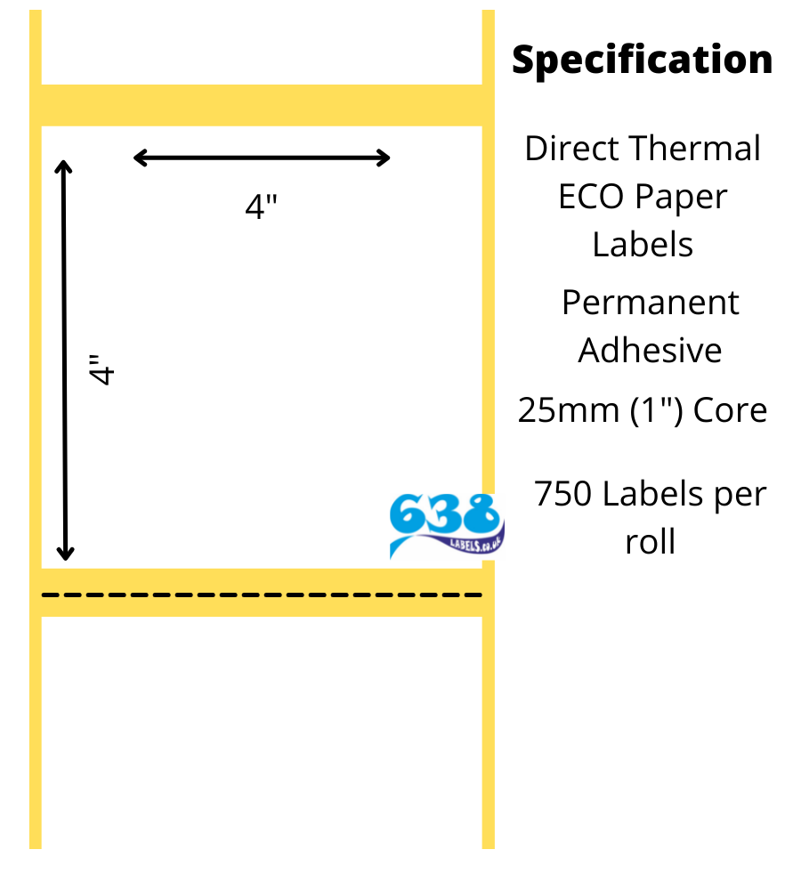 4 x 4" Direct Thermal Labels with Perforation - 4,500 Labels - 750 per roll on a 25mm (1") core for desktop direct thermal labels printers