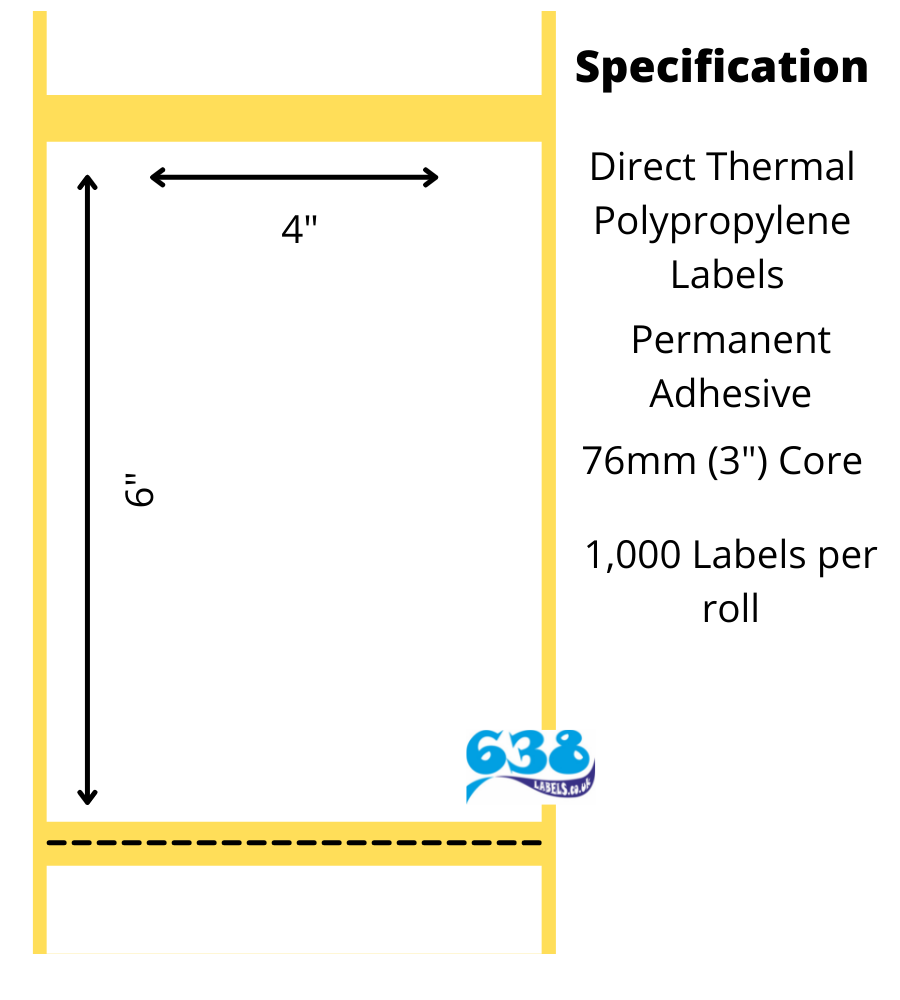 4 x 6" Direct Thermal Polypropylene Labels - 4,000 Labels - 1,000 per roll - 76mm core for industrial direct thermal label printers